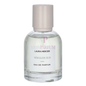 Laura Mercier Neroli Du Sud Eau de Parfum 50ml